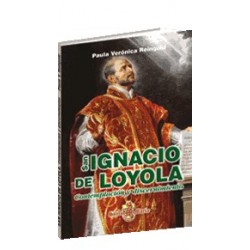 San Ignacio de Loyola, Contemplación y discernimiento
