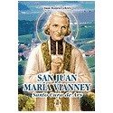 San Juan María Vianney, Santo Cura de Ars