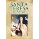 Santa Teresa de Ávila, Un camino de perfección inagotable